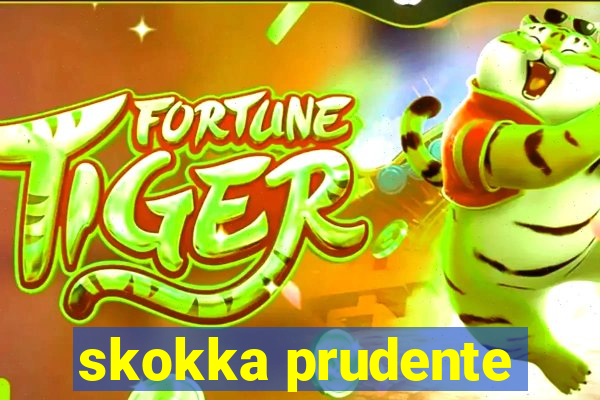 skokka prudente