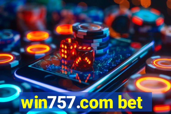 win757.com bet