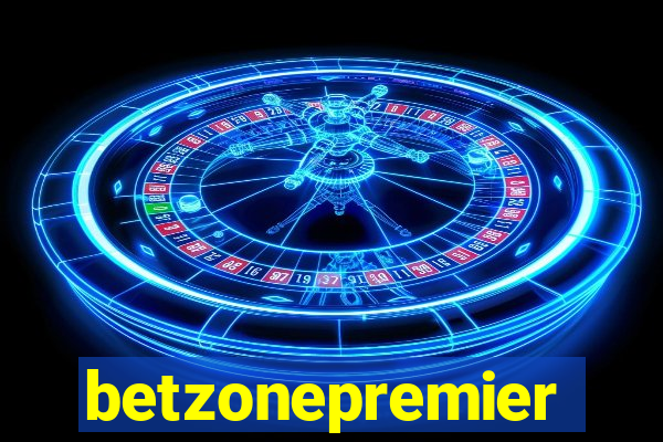 betzonepremier