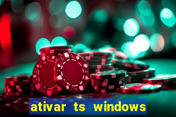 ativar ts windows server 2019 ilimitado