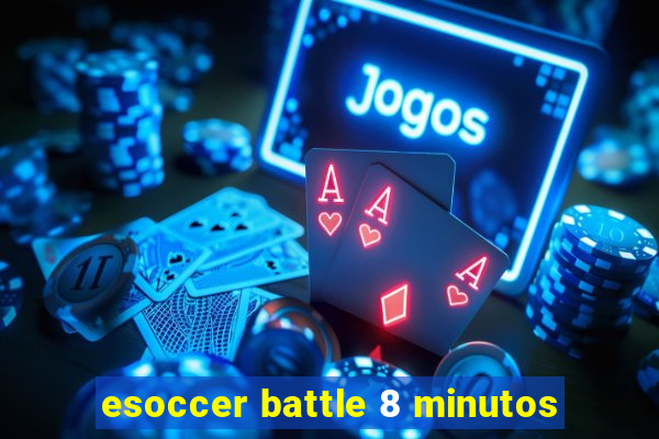 esoccer battle 8 minutos