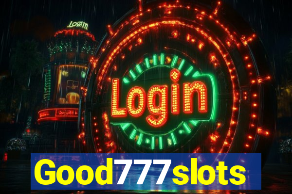 Good777slots