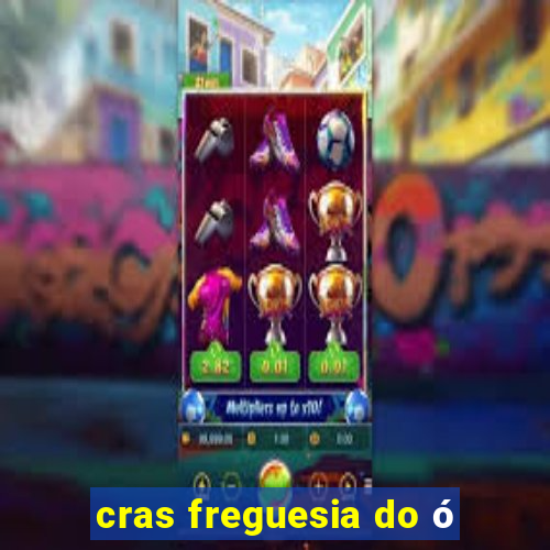 cras freguesia do ó