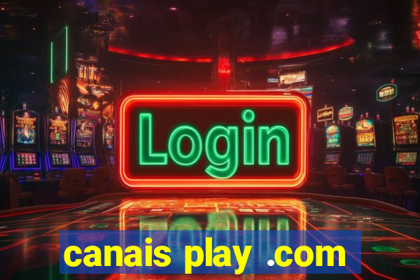 canais play .com