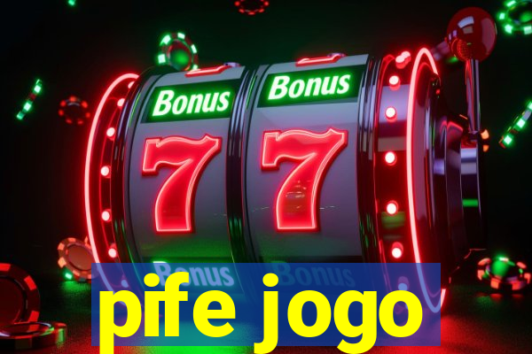 pife jogo