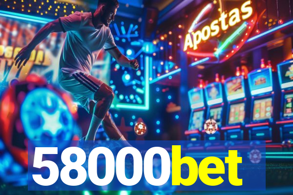 58000bet