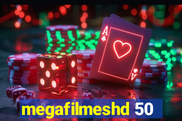 megafilmeshd 50