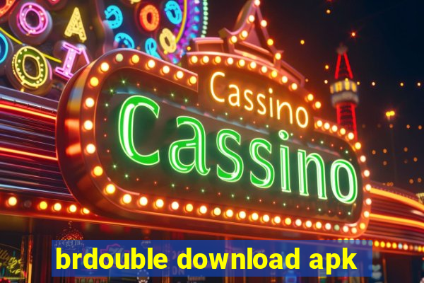 brdouble download apk