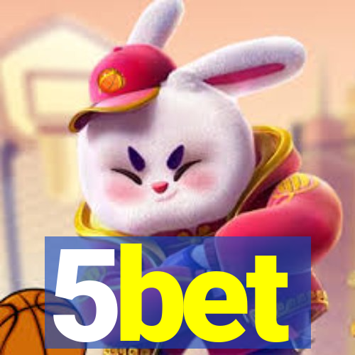 5bet