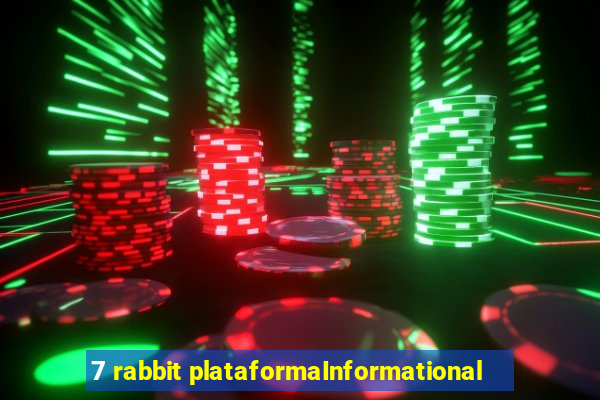 7 rabbit plataformaInformational