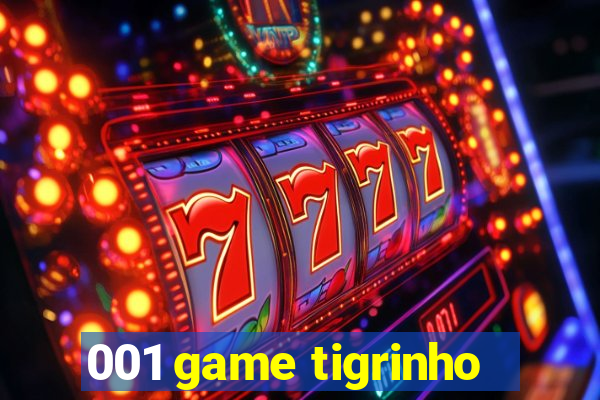 001 game tigrinho