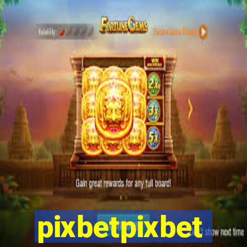 pixbetpixbet