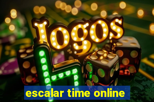 escalar time online