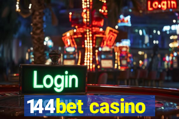 144bet casino