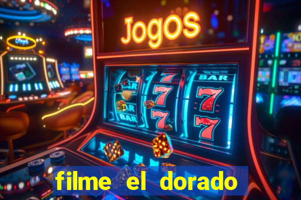 filme el dorado (1966 dublado download)