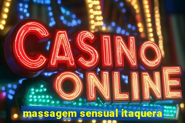 massagem sensual itaquera