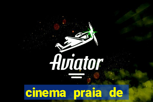 cinema praia de belas porto alegre