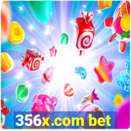 356x.com bet