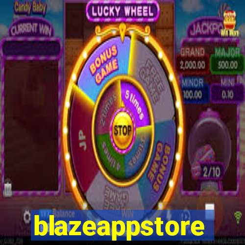 blazeappstore