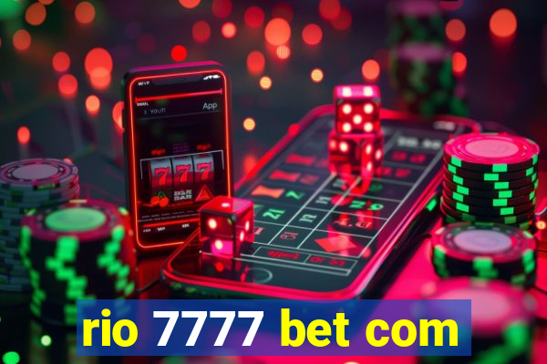 rio 7777 bet com