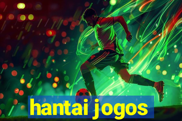 hantai jogos