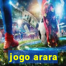 jogo arara