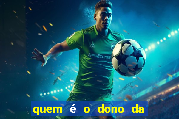 quem é o dono da bet nacional