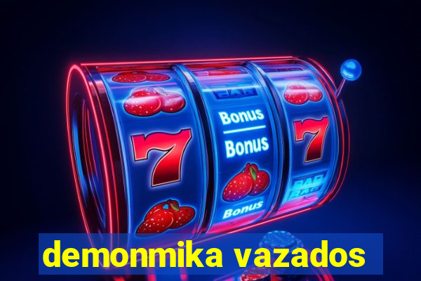 demonmika vazados