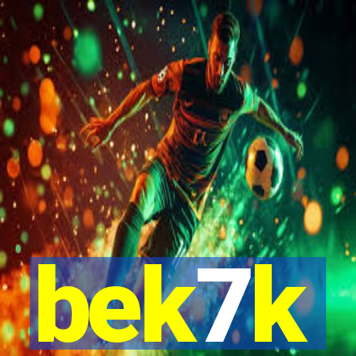 bek7k