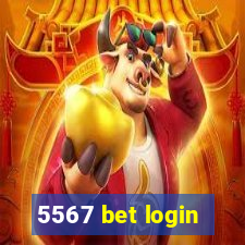 5567 bet login