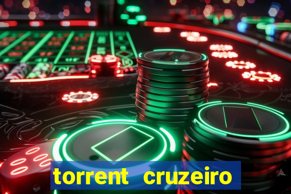 torrent cruzeiro das loucas