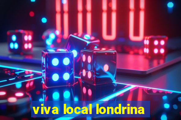 viva local londrina