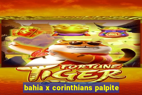 bahia x corinthians palpite