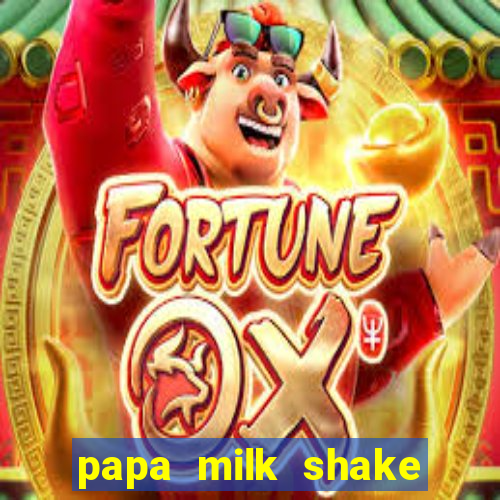 papa milk shake click jogos