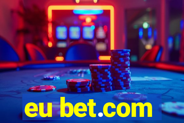 eu bet.com