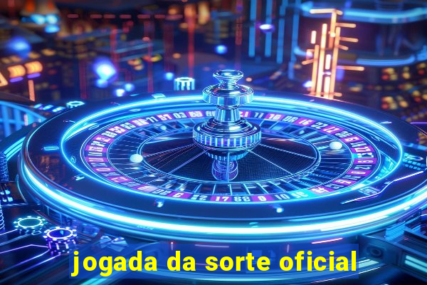 jogada da sorte oficial