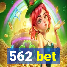 562 bet