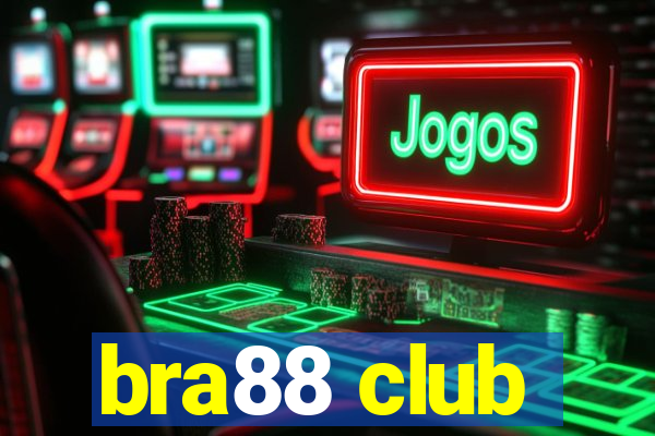 bra88 club