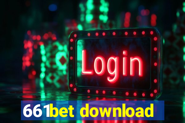 661bet download