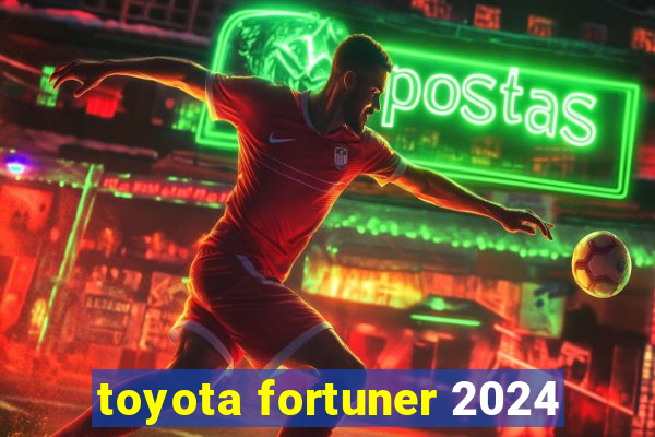 toyota fortuner 2024