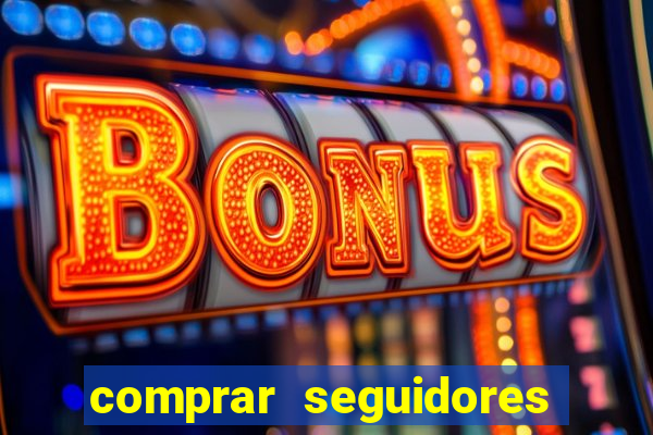 comprar seguidores instagram baratos