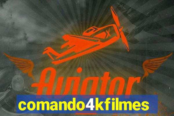 comando4kfilmes.org