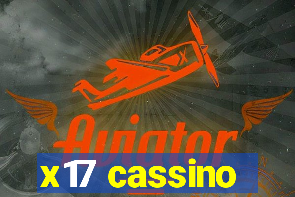 x17 cassino