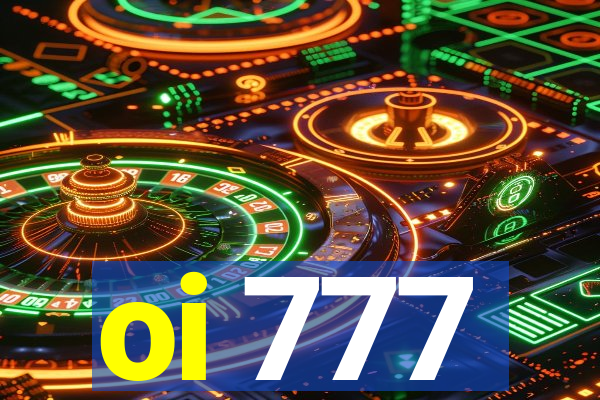 oi 777