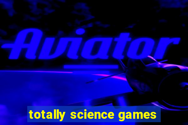 totally science games