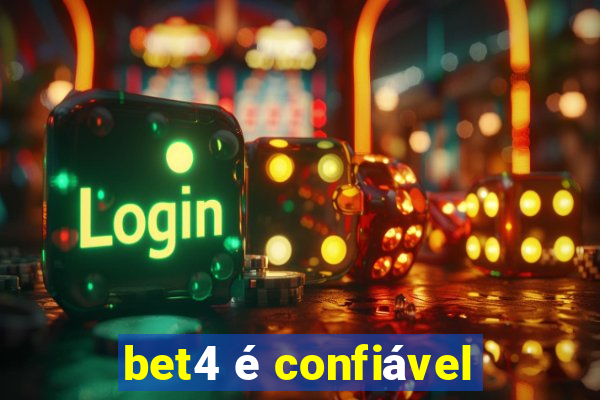 bet4 é confiável