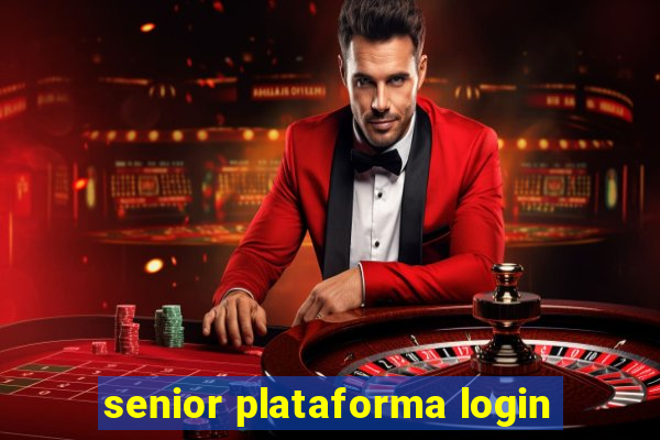 senior plataforma login