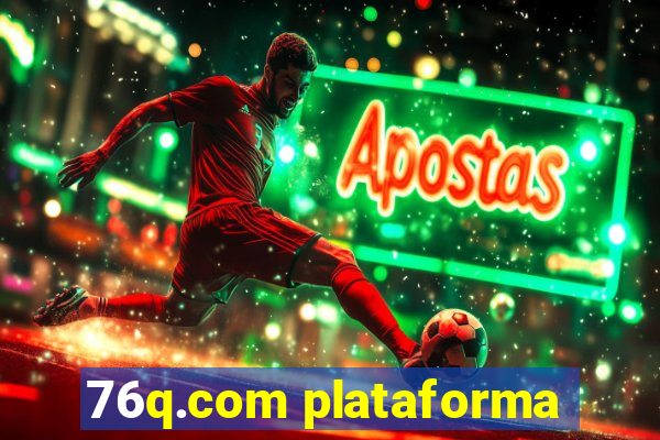 76q.com plataforma