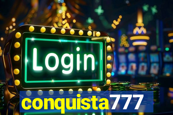 conquista777