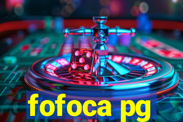 fofoca pg